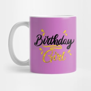 Birthday Girl, matching family, cute birthday Mug